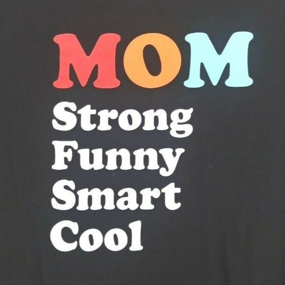 Old Navy XXL Graphic Tee Everywear Black "Mom Strong Funny Smart Cool"  Casual - Picture 3 of 7
